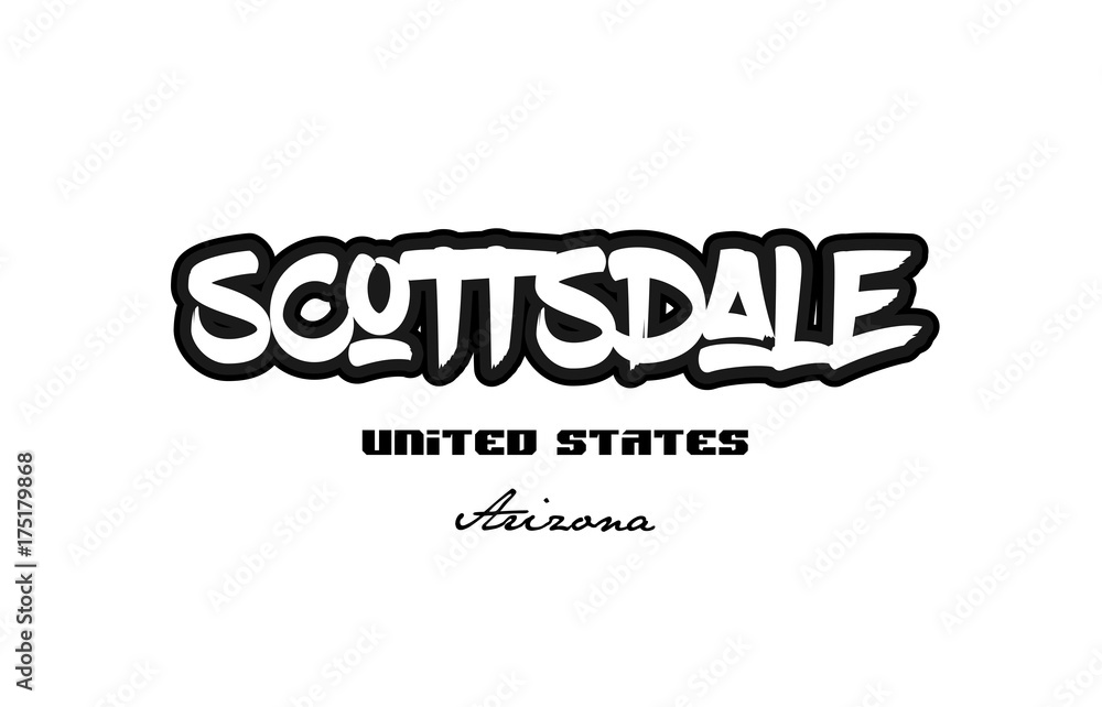 United States scottsdale arizona city graffitti font typography design