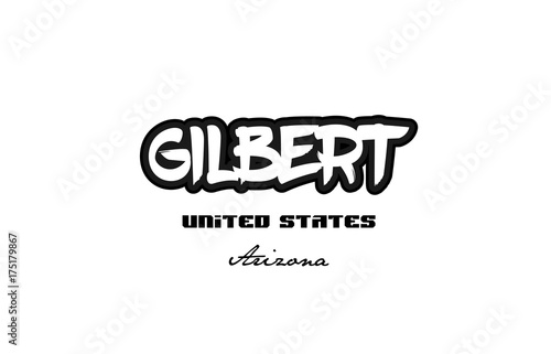 United States gilbert arizona city graffitti font typography design