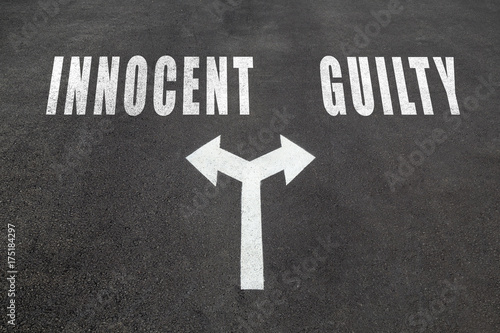 Innocent or guilty choice concept