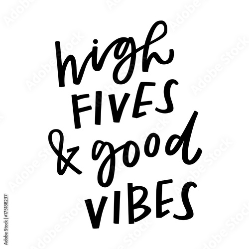 High fives and good vibes