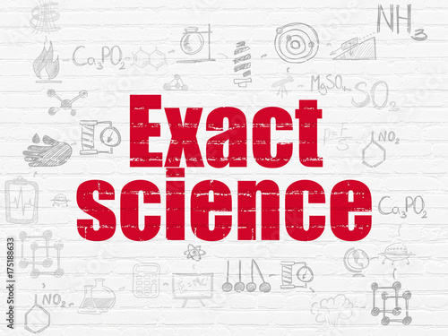 Science concept: Exact Science on wall background