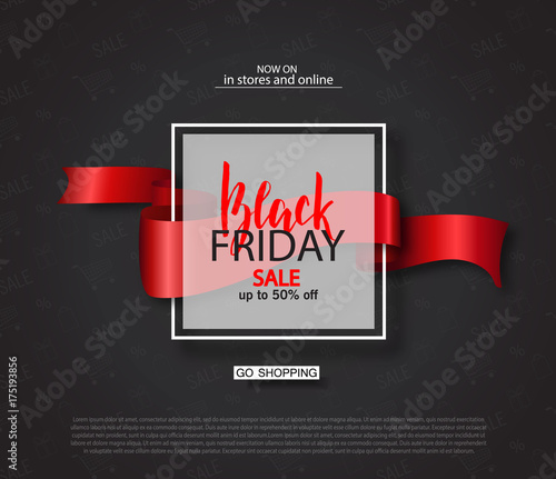 Black friday sale background with frame and ribbon. Modern design.Universal vector background for poster, banners, flyers, card.