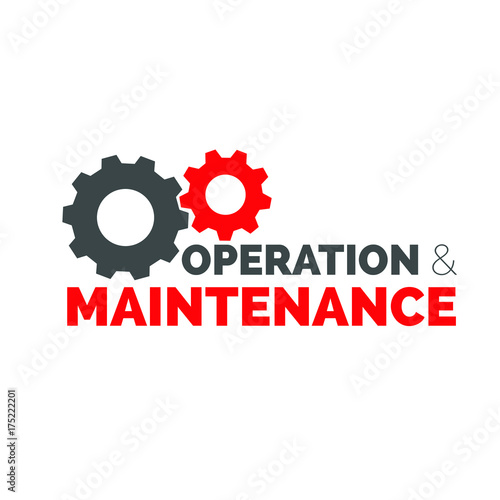 operation and maintenance