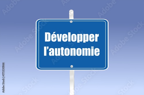 panneau développer l'autonomie