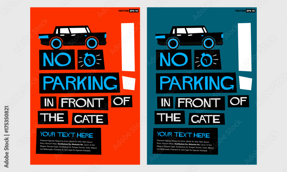No Parking In Front Of Gate! Sign (Flat Style Vector Illustration Quote