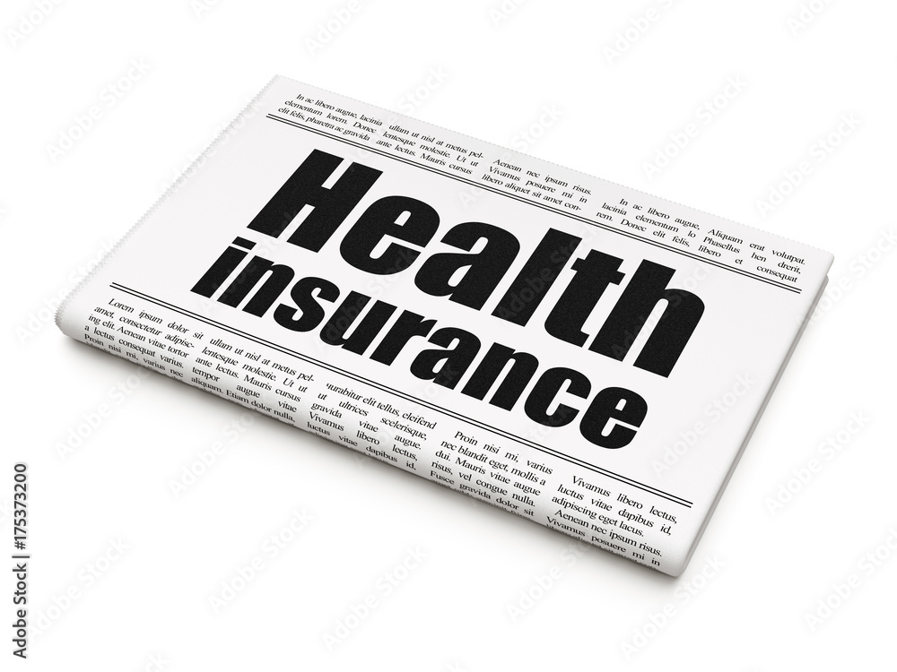Insurance concept: newspaper headline Health Insurance Insurance concept: newspaper headline Health Insurance