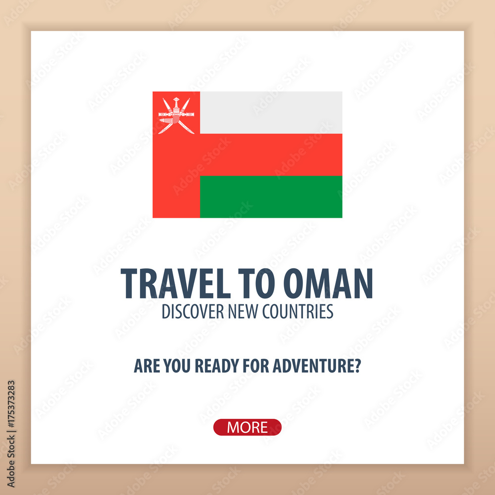 Travel to Oman. Discover and explore new countries. Adventure trip. Travel to Oman. Discover and explore new countries. Adventure trip.