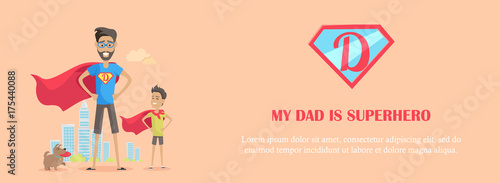My Dad is Superhero