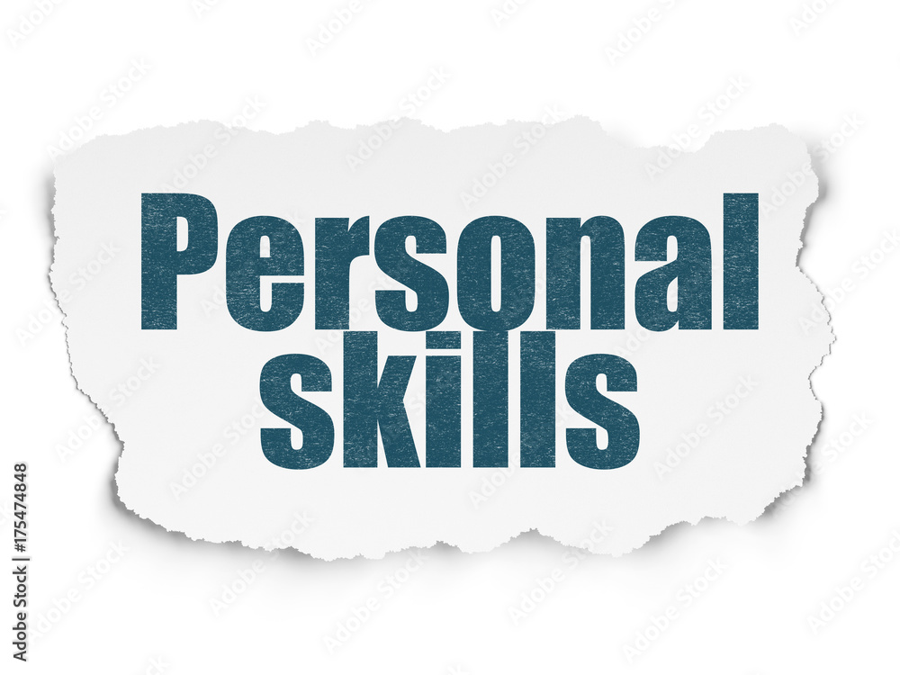 Studying concept: Personal Skills on Torn Paper background Studying concept: Personal Skills on Torn Paper background