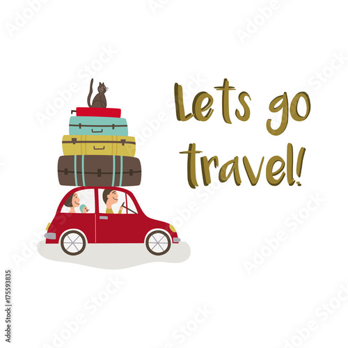 Road trip - car with baggage, lets go travel lettering, flat cartoon vector illustration isolated on white background. Family travelling by car with suitcase stacked on roof and cat sitting on top