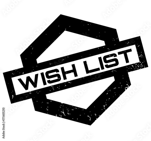 Wish List rubber stamp. Grunge design with dust scratches. Effects can be easily removed for a clean, crisp look. Color is easily changed.