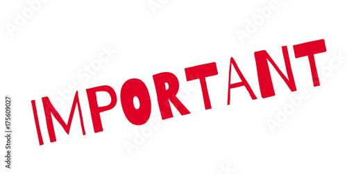 Important rubber stamp. Grunge design with dust scratches. Effects can be easily removed for a clean, crisp look. Color is easily changed.