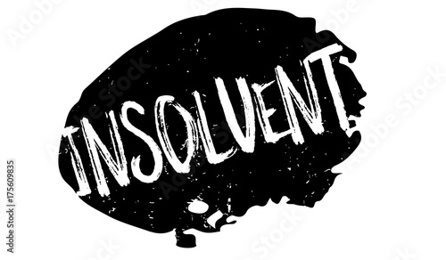 Insolvent rubber stamp. Grunge design with dust scratches. Effects can be easily removed for a clean, crisp look. Color is easily changed.