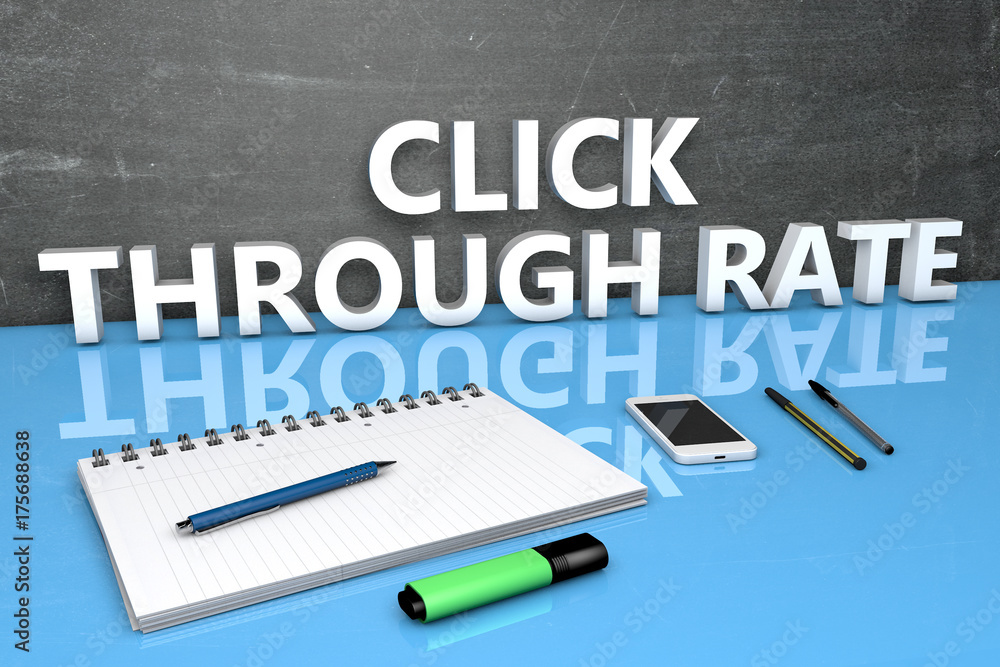 Click Through Rate Click Through Rate