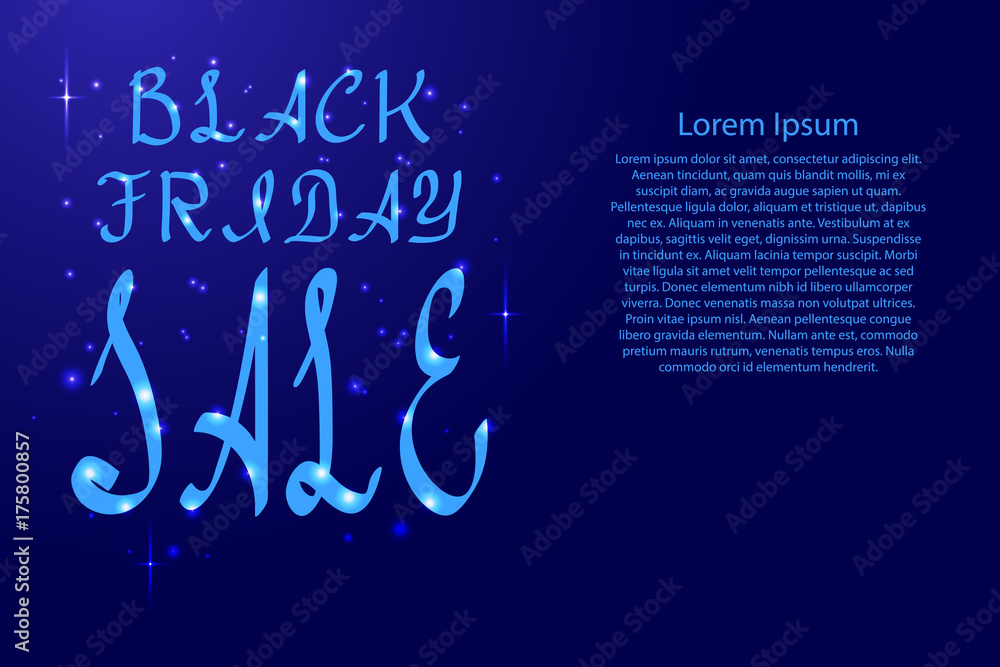 Obraz premium Black Friday lettering, holiday calligraphy with luminescence stars for banner, poster, greeting card, party invitation of vector illustration