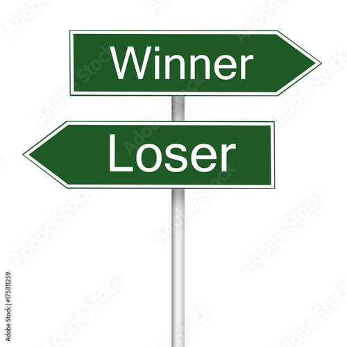 Winner vs looser road sign
