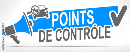 points de contrôle automobile sur mégaphone