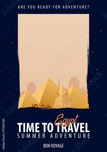 Egypt, Africa. Time to Travel. Journey, trip, vacation. Your adventure. Bon Voyage.