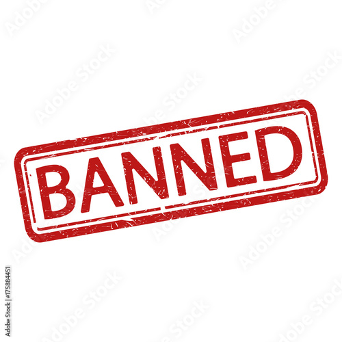 Banned stamp. Vector illustration.