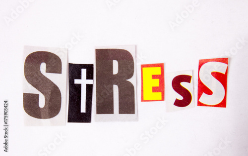 The writing Stress word made of magazine diffrent letters