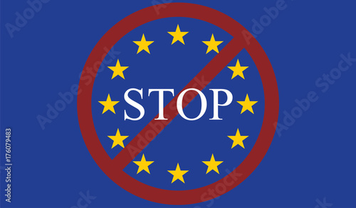 Stop entry / Exit European Union concept