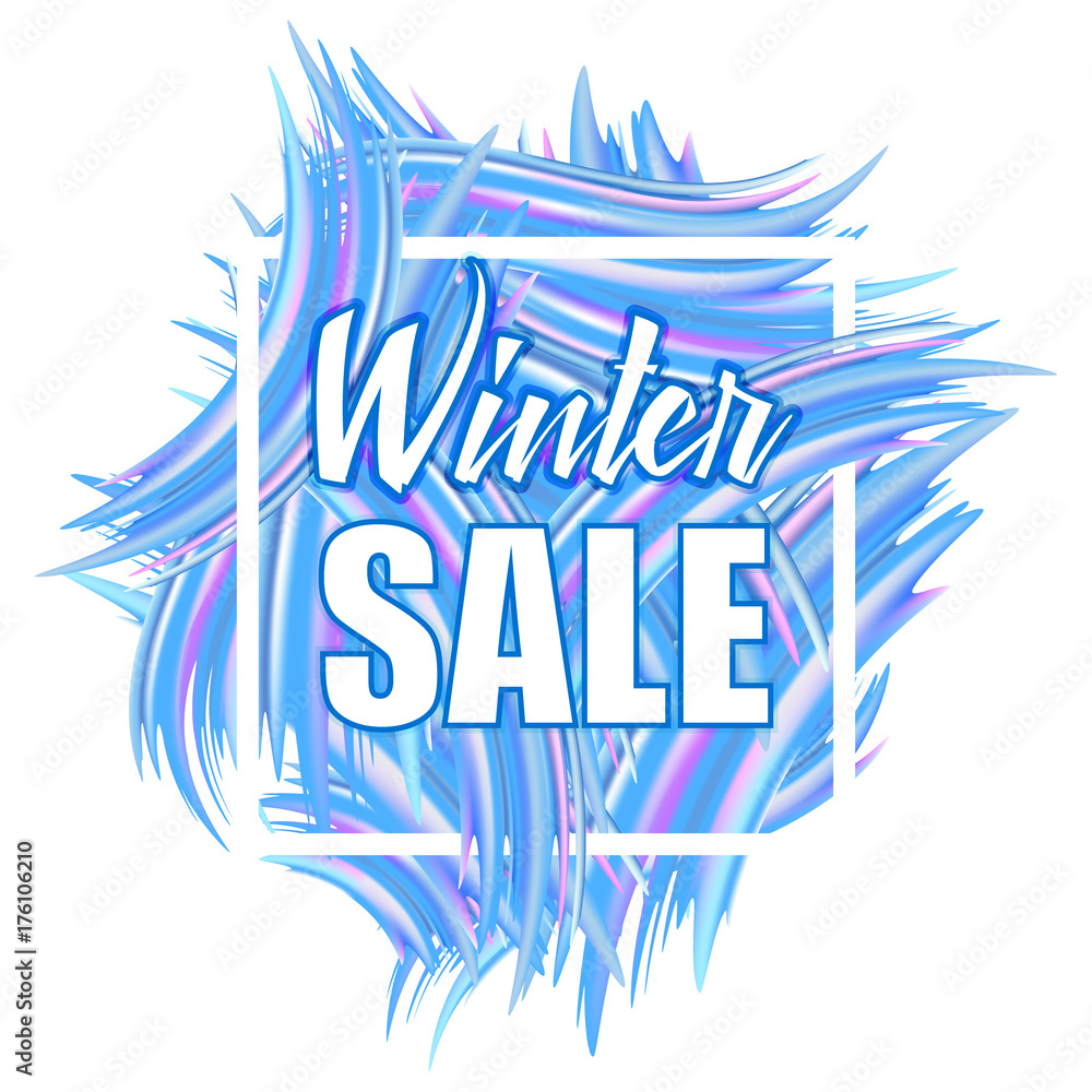 Fototapeta premium Winter sale. Design of a fashionable and bright advertising model with abstract brush strokes with acrylic paint. Vector illustration.