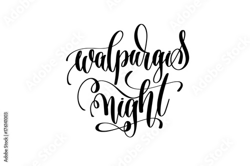 walpurgis night hand lettering inscription quote to witch party