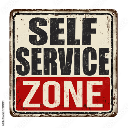 Self service zone vintage rusty metal sign