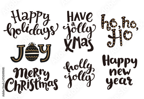 Holidays lettering phrases for New Year and Christmas. Vector illustration.