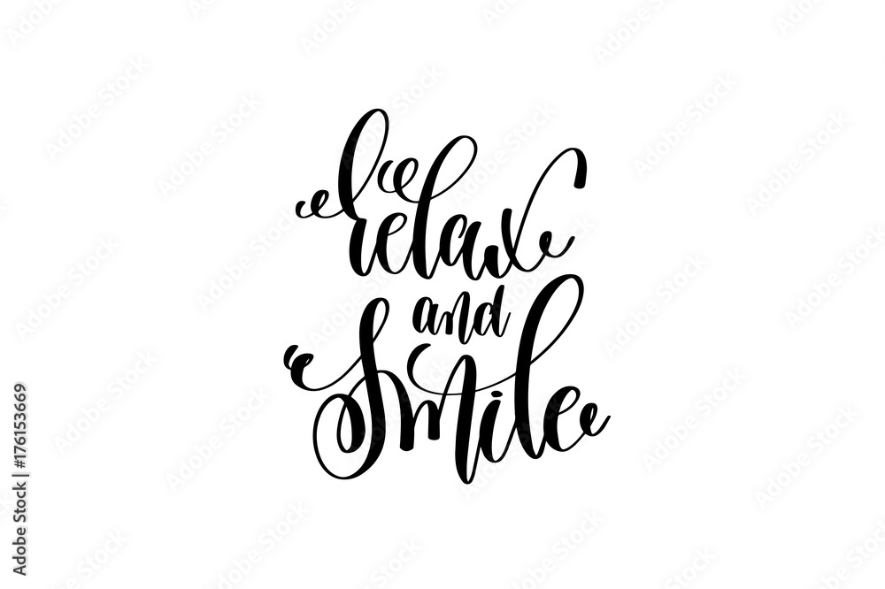relax and smile motivational and inspirational quote relax and smile motivational and inspirational quote