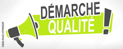 démarche qualité sur mégaphone