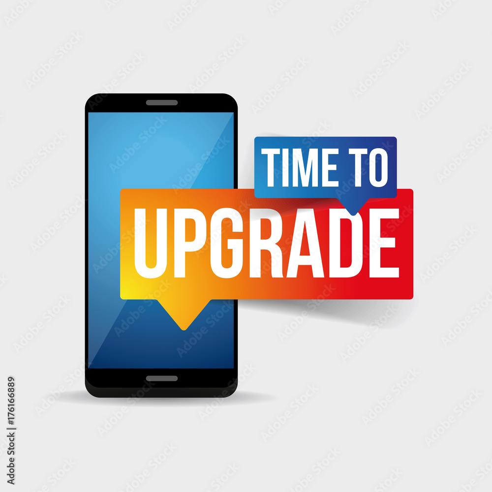 Time to upgrade sign label Time to upgrade sign label