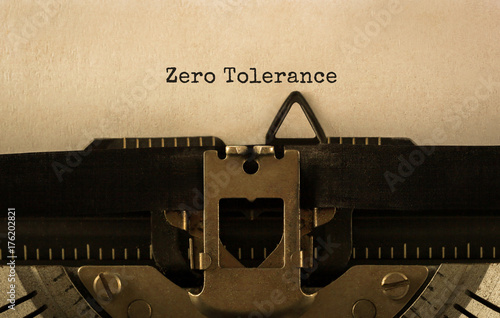 Obraz na plátně Text Zero Tolerance typed on retro typewriter