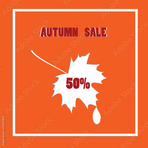 autumn sale - white maple leaf - orange background - art creative vector