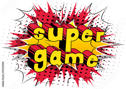 Super Game - Comic book style word on abstract background.