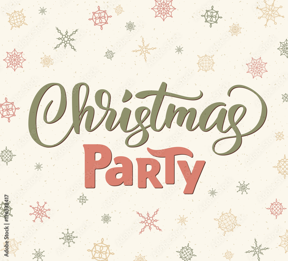 Christmas party poster template, vector illustration. Hand written lettering, typography. Background with falling snowflakes
