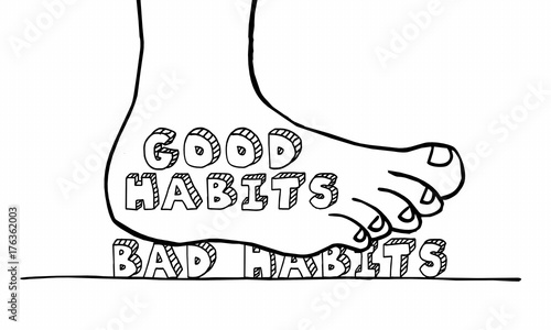 Good Vs Bad Habits Change Actions Foot Stomping Words 3d Illustration