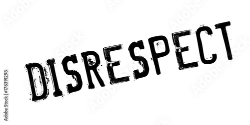Disrespect rubber stamp. Grunge design with dust scratches. Effects can be easily removed for a clean, crisp look. Color is easily changed.