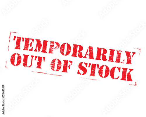 Temporarily Out Of Stock Rubber Stamp