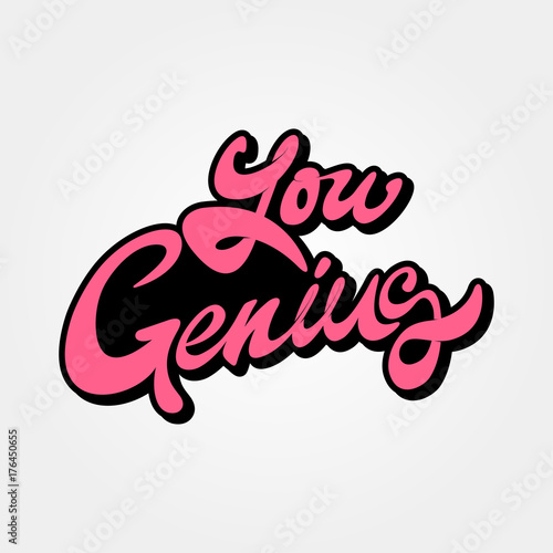 You genius - vector inscription, set