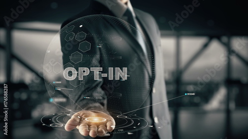 Opt-in with hologram businessman concept