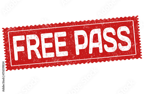 Free pass sign or stamp