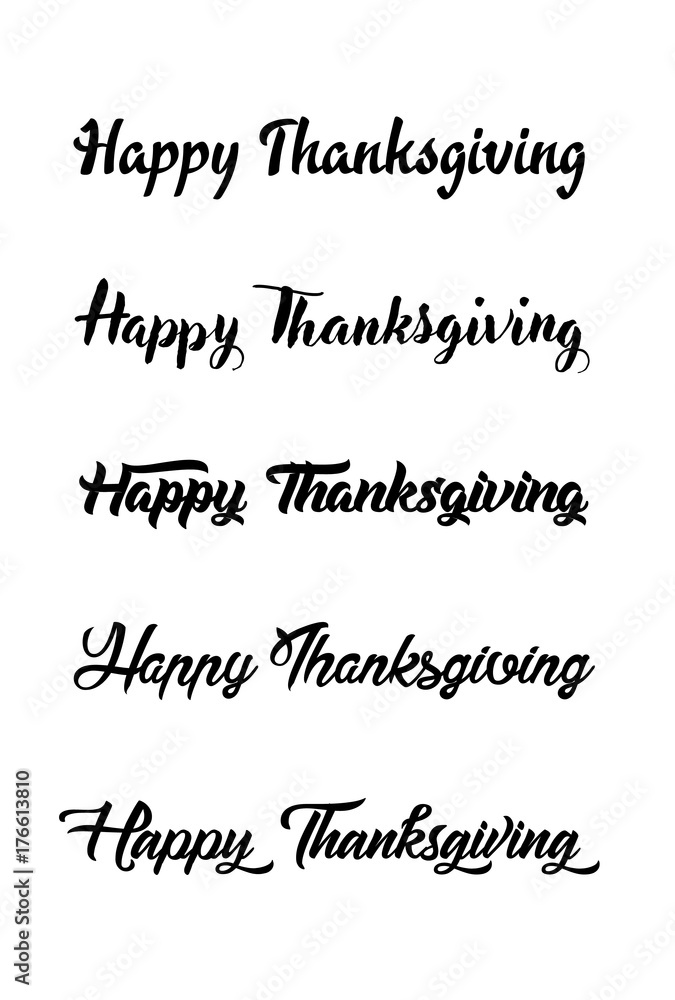 Thanksgiving typography. Celebration Happy Thanksgiving Day. Thanksgiving vintage style text calligraphy. Usable for prints, banners, cards, posters, invitations, special offer etc. Hand-lettering set