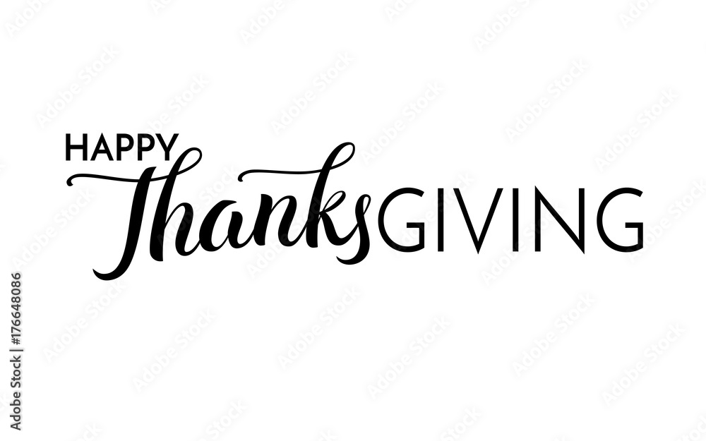 Happy thanksgiving day hand drawn lettering label in black color isolated on white background, brush calligraphy text for invitation, greeting card or holiday design, vector illustration Happy thanksgiving day hand drawn lettering label in black color isolated on white background, brush calligraphy text for invitation, greeting card or holiday design, vector illustration