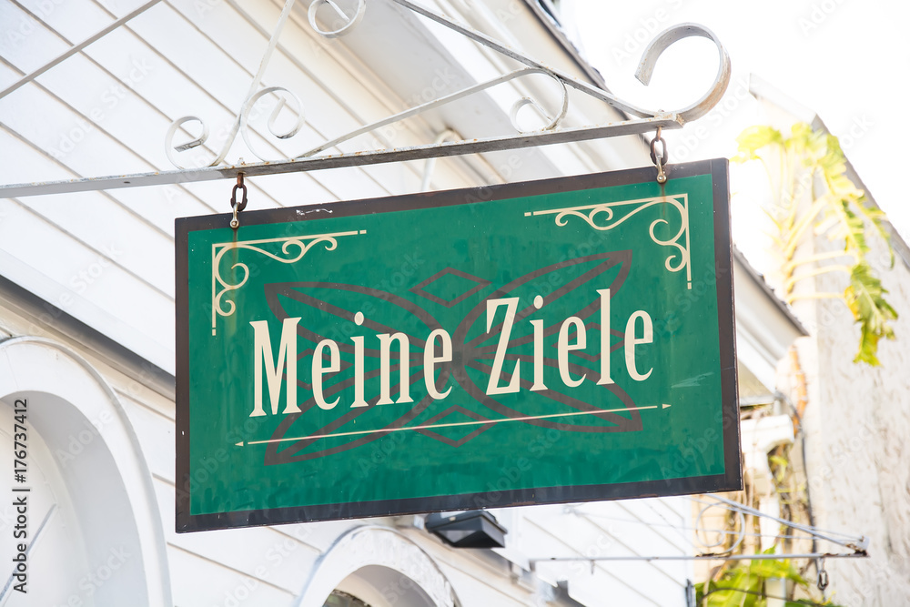 Obraz premium Schild 266 - Meine Ziele