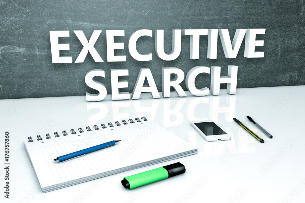 Executive Search text concept Executive Search text concept