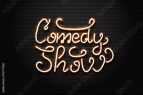 Vector realistic isolated neon sign of Comedy Show lettering for decoration and covering on the wall background. Concept of stand up and entertainment.