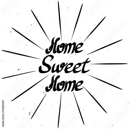 Home Sweet Home. Congratulatory poster, postcard, brochure, housewarming poster, ornaments. Vector illustration on white background.