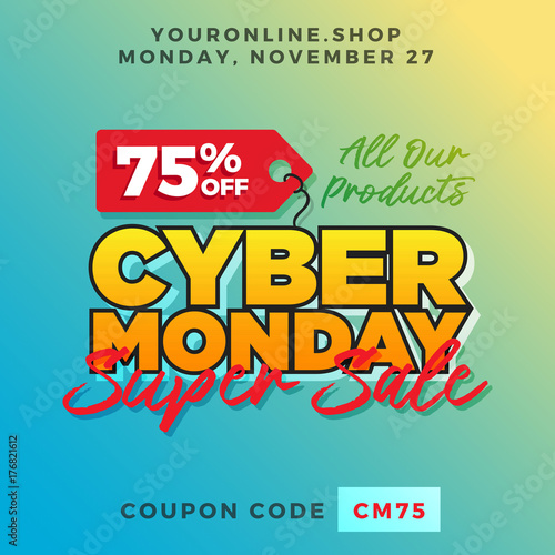 Cyber Monday Super Sale. Up to 75% off Big Sale Sidebar Banner, Poster, Sticker, Badge Advertising Promotion with Price Tag Label Element & Voucher Coupon Gift Code. Fresh Gradient Background Color photo