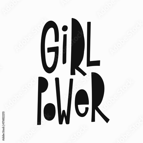 Girl power t-shirt quote feminist lettering. Calligraphy inspiration graphic design typography element. Hand written card. Simple vector sign. Protest against patriarchy sexism misogyny female
